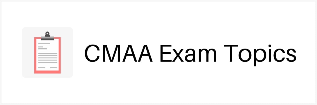 cmaa-exam-topics