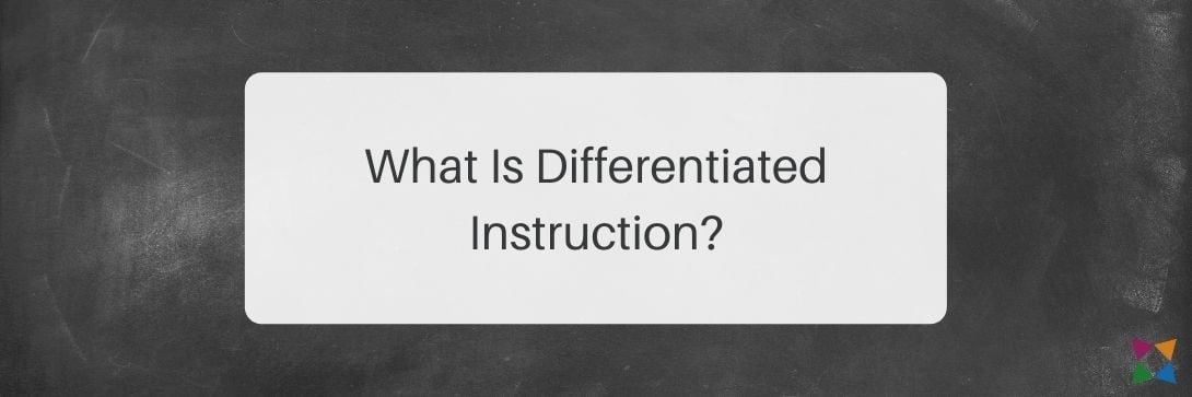 what-is-differentiated-instruction