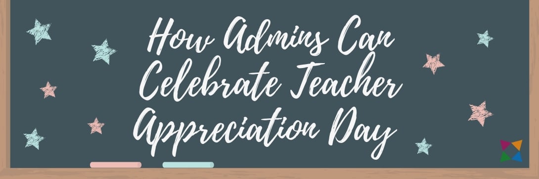 how-to-celebrate-teacher-appreciation-day-2019-admins