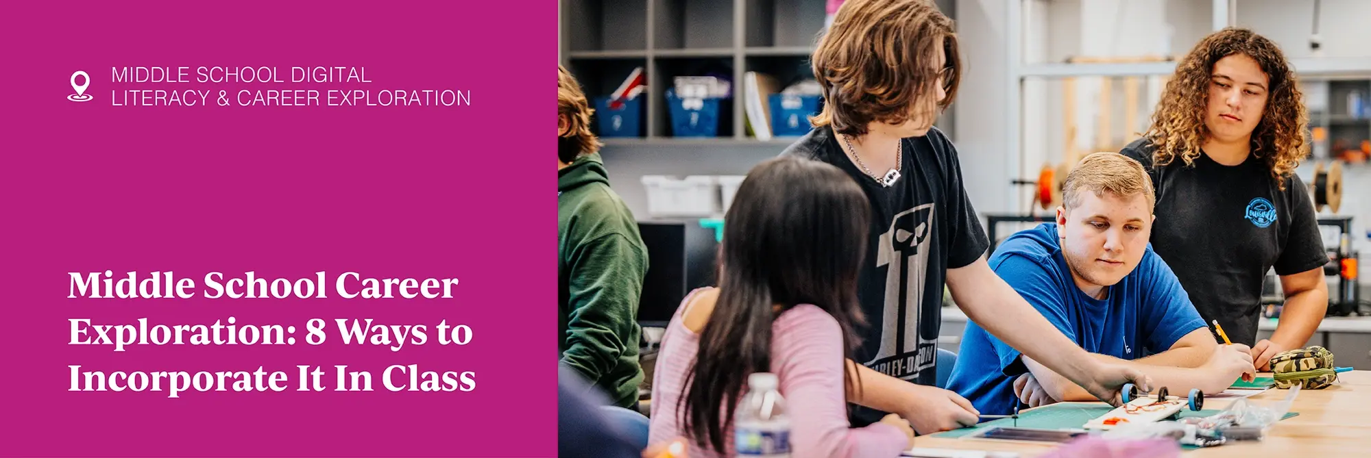 Middle School Career Exploration: 8 Ways to Incorporate It In Class