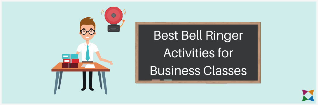 The 5 Best Bell Ringer Activities to Boost Your Business Education Classes