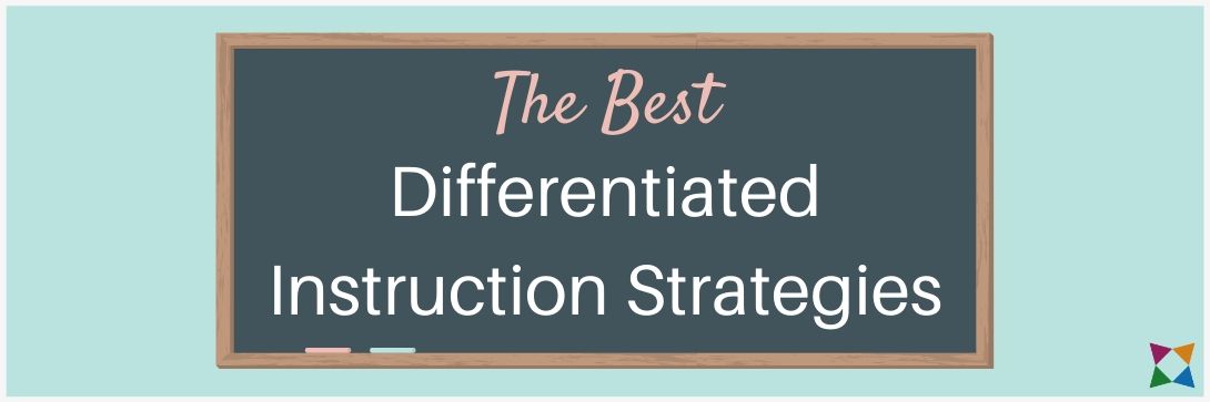 9 Best Differentiated Instruction Strategies for CTE