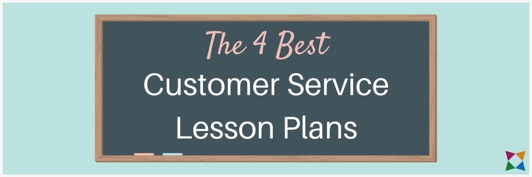 4 Best Customer Service Lesson Plans