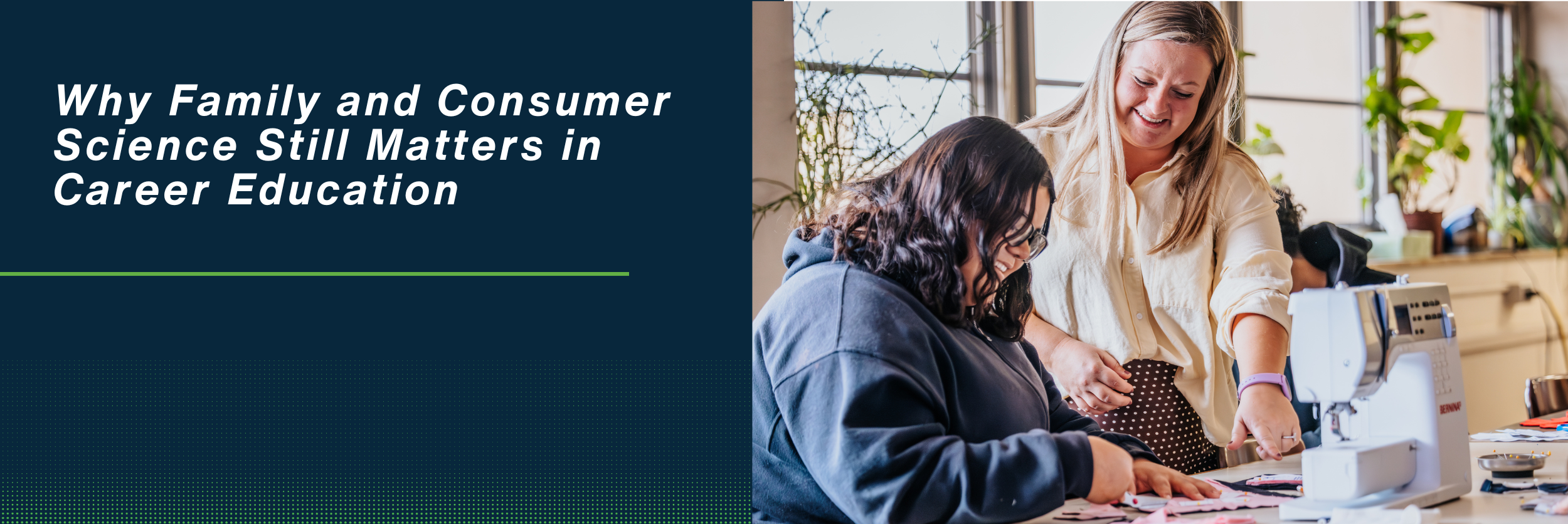 Why Family and Consumer Science Still Matters in Career Education