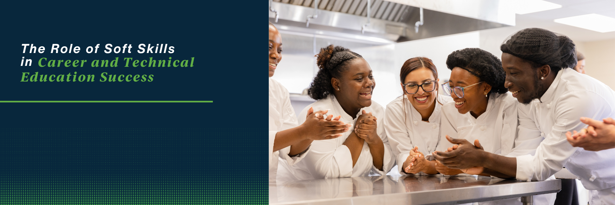 The Role of Soft Skills in Career and Technical Education Success