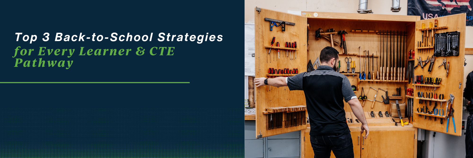 Top 3 Back-to-School Strategies for Every Learner & CTE Pathway