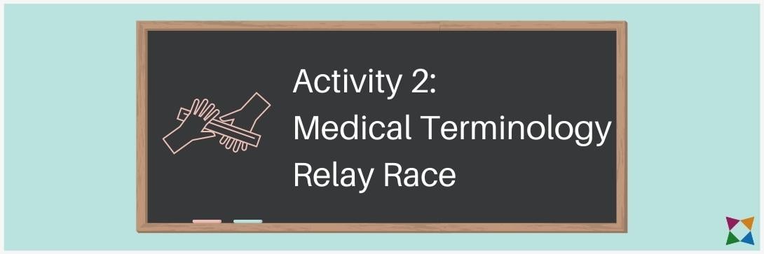 medical terminology relay race