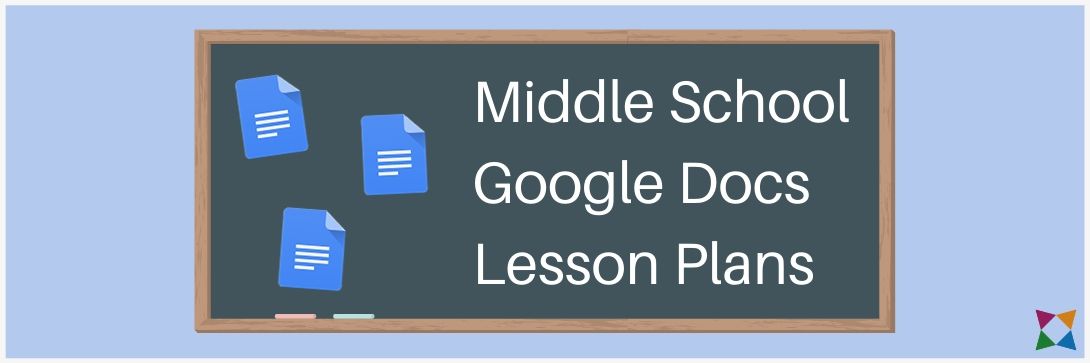Top 3 Google Docs Lessons for Middle School