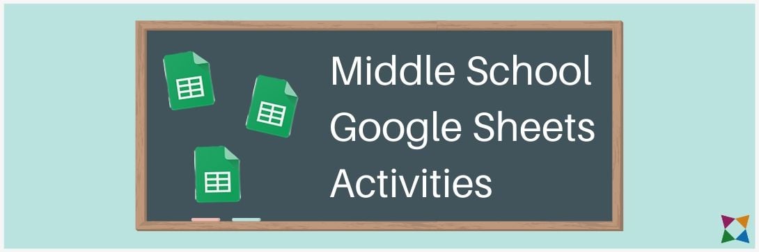 3 Places to Find Google Sheets Activities for Middle School Students